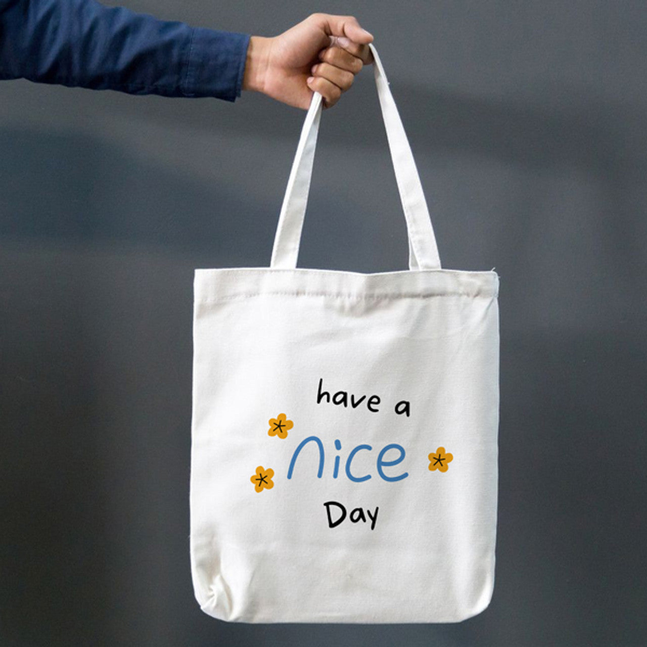 Have A Nice Day Printed with Cute Themed Tote Bag -Medium